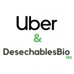 Desechables Bio México | Uber y Desechables Bio México 7